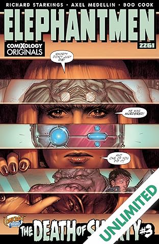 Elephantmen 2261 Season One (comiXology Originals) #3 (of 5): The Death of Shorty